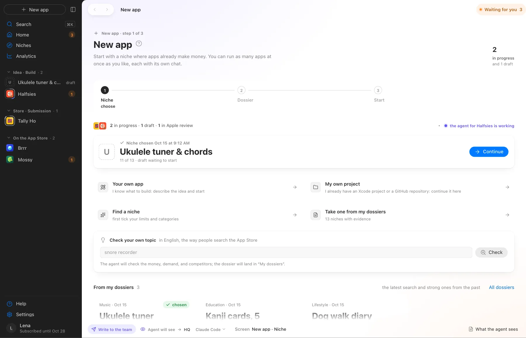 A new app starts from a niche in your dossiers or from your own idea